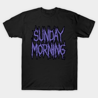 Sunday Morning T-Shirt